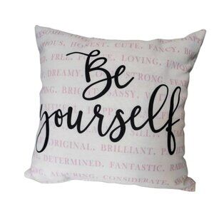 EUC Be Yourself Pillow